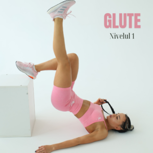Curs pentru FEMEI: Glutes Focus [Nivelul I]